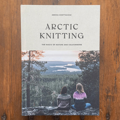 Arctic Knitting, The Magic of Nature and Colourwork by Annika Konttaniemi