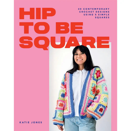 Hip to Be Square by Katie Jones