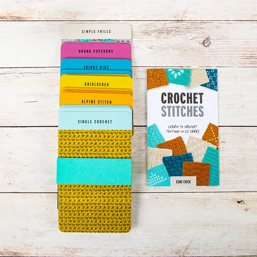 Crochet Stitches: Learn to Crochet Textures in 52 Cards by Esme Crick