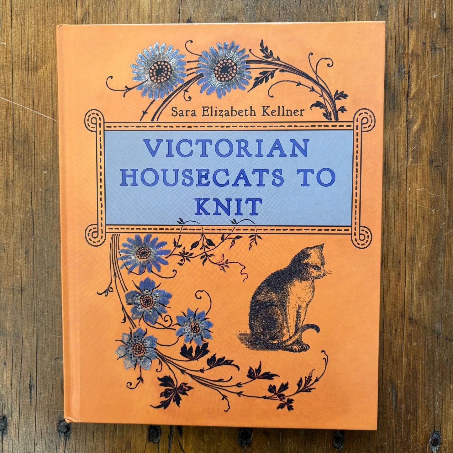 Victorian Housecats to Knit by Sara Elizabeth Kellner